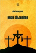 Cover-Bild zum Titel 'Hacin Gölgesinde' von 'Niyazi Okan celebi'