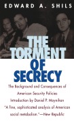 Cover-Bild zum Titel 'The Torment of Secrecy' von 'Edward Shils'