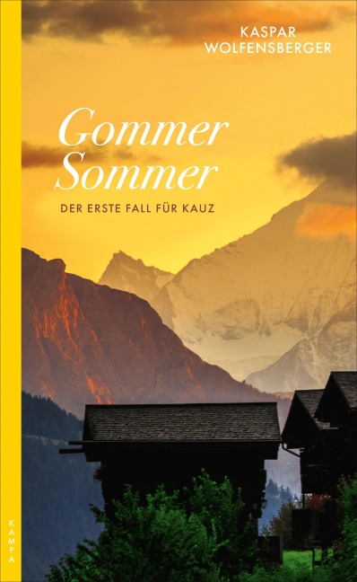 Gommer Sommer - Kaspar Wolfensberger
