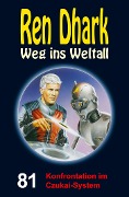 Cover-Bild zum Titel 'Ren Dhark - Weg ins Weltall 81: Konfrontation im Czukai-System' von 'Achim Mehnert, Jan Gardemann, Nina Morawietz'