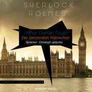 Cover-Bild zum Titel 'Sherlock Holmes - Die tanzenden Männchen' von 'Arthur Conan Doyle, Stefan Flemming'
