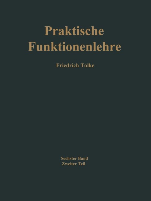 Praktische Funktionenlehre - Friedrich Tölke