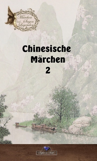 Chinesische Märchen 2 - Erik Schreiber