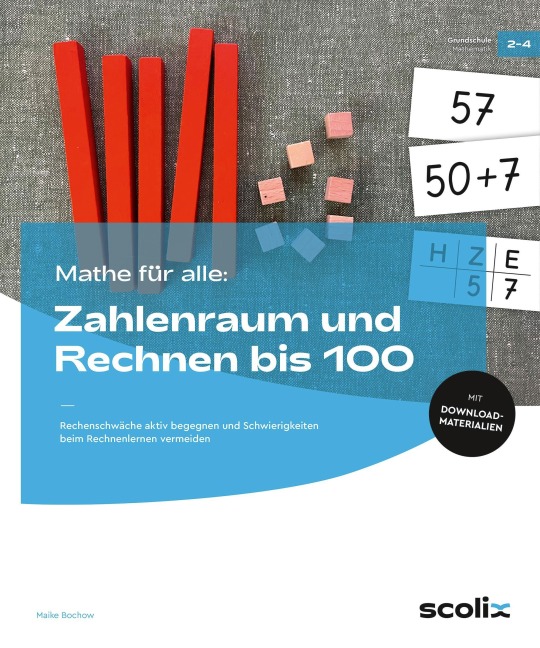 Mathe für alle: Zahlenraum und Rechnen bis 100 - Maike Bochow
