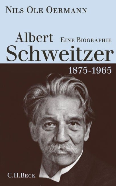 Albert Schweitzer - Nils Ole Oermann