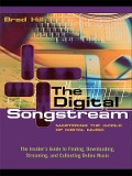 Cover-Bild zum Titel 'The Digital Songstream' von 'Brad Hill'