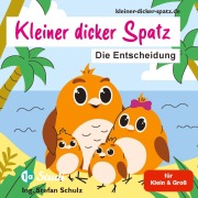 Cover-Bild zum Titel 'Der kleine dicke Spatz' von 'Stefan Schulz'