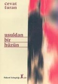 Cover-Bild zum Titel 'Usuldan Bir Hüzün' von 'Cevat Turan'