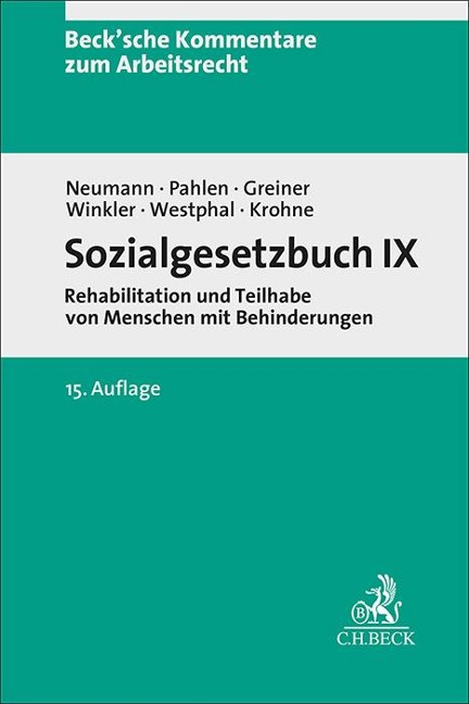 Sozialgesetzbuch IX. SGB IX - Dirk Neumann, Ronald Pahlen, Stefan Greiner, Jürgen Winkler, Dirk Westphal