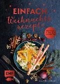 Cover-Bild zum Titel 'Einfach Weihnachtsrezepte' von 'Rose Marie Donhauser'