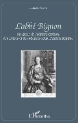 Cover-Bild zum Titel 'L'abbé Bignon' von 'Fossier Francois represente'