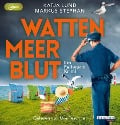 Wattenmeerblut - Katja Lund, Markus Stephan