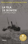 La Isla de Bowen - César Mallorquí