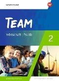 Cover-Bild zum Titel 'TEAM 2. Schulbuch - Arbeitsbücher für Politik und Wirtschaft - Differenzierende Ausgabe Nordrhein-Westfalen' von ''