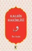 Cover-Bild zum Titel 'Kalbin Hakimligi' von 'Ibn Arabi'