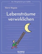 Cover-Bild zum Titel 'Lebensträume verwirklichen' von 'Hervé Magnin'