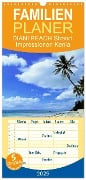 Familienplaner 2025 - DIANI BEACH Strand Impressionen Kenia mit 5 Spalten (Wandkalender, 21 x 45 cm) CALVENDO - Susan Michel