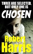 Cover-Bild zum Titel 'Chosen' von 'Robert Harris'
