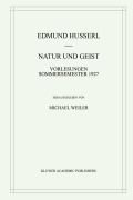 Cover-Bild zum Titel 'Natur und Geist' von 'Michael Weiler, Edmund Husserl'
