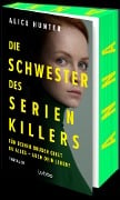 Die Schwester des Serienkillers - Alice Hunter