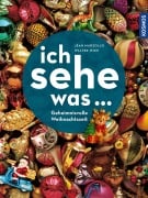 Cover-Bild zum Titel 'Ich sehe was, Geheimnisvolle Weihnachtszeit' von 'Walter Wick, Jean Marzollo'