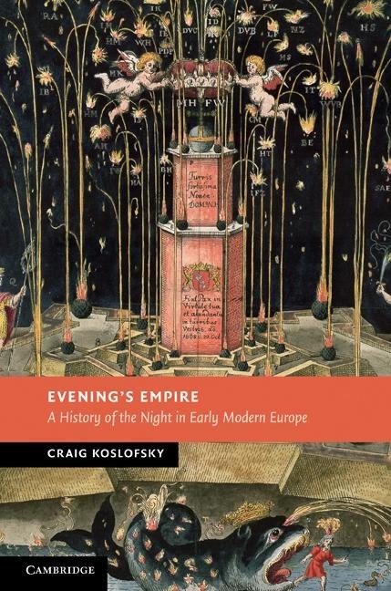 Evening's Empire - Craig Koslofsky