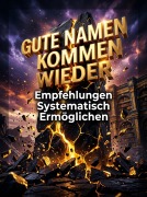 Cover-Bild zum Titel 'Gute Namen Kommen Wieder' von 'Claudia Engel'