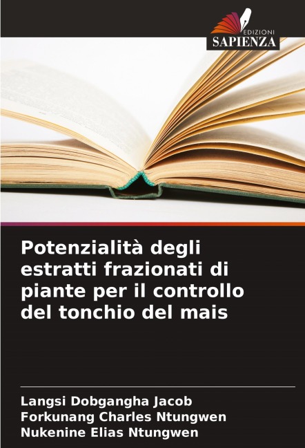 Potenzialità degli estratti frazionati di piante per il controllo del tonchio del mais - Langsi Dobgangha Jacob, Forkunang Charles Ntungwen, Nukenine Elias Ntungwen