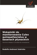 Cover-Bild zum Titel 'Wska¿niki do monitorowania Culex quinquefasciatus w basenach p¿ywackich' von 'Rodolfo Andreani Sobrinho'