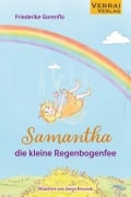 Cover-Bild zum Titel 'Samantha, die kleine Regenbogenfee' von 'Friederike Gorenflo'