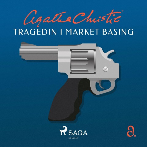 Tragedin i Market Basing - Agatha Christie