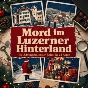 Cover-Bild zum Titel 'Mord im Luzerner Hinterland' von 'Lena Günther'