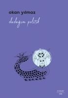 Dudagim Politik - Okan Yilmaz
