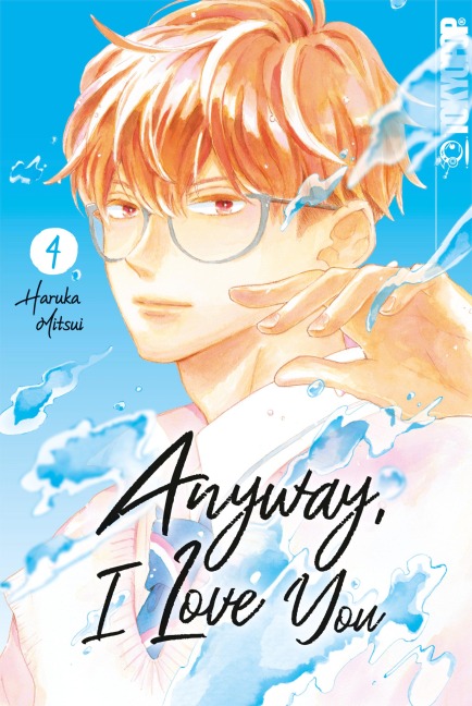 Anyway, I Love You, Band 04 - Haruka Mitsui