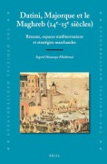 Cover-Bild zum Titel 'Datini, Majorque Et Le Maghreb (14e-15e Siècles)' von 'Ingrid Houssaye Michienzi'