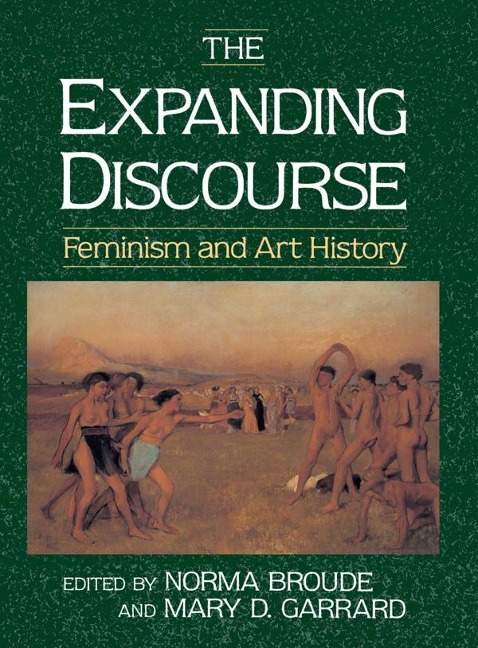The Expanding Discourse - Norma Broude, Mary Garrard