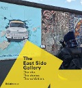 Cover-Bild zum Titel 'The East Side Gallery' von 'Anna von Arnim-Rosenthal, Juliane Haubold-Stolle'