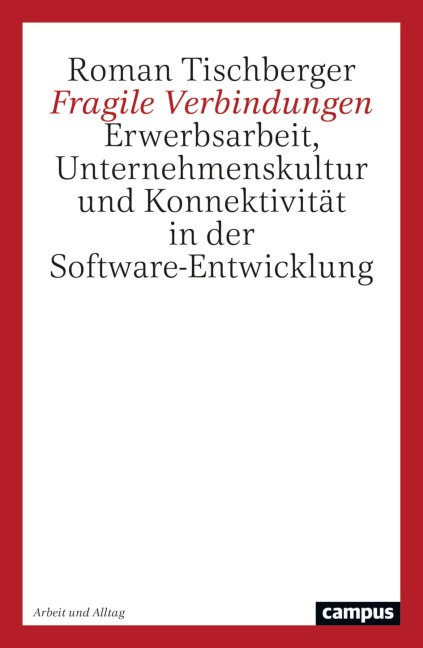 Fragile Verbindungen - Roman Tischberger