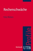 Cover-Bild zum Titel 'Rechenschwäche' von 'Gabriele Ricken, Annemarie Fritz-Stratmann'