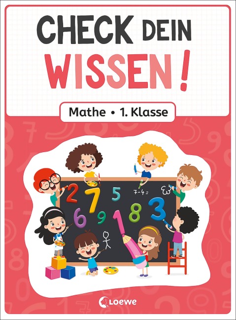 Check dein Wissen! - Mathe 1. Klasse - 