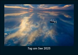 Cover-Bild zum Titel 'Tag am See 2025 Fotokalender DIN A5' von 'Tobias Becker'