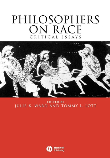 Philosophers on Race - Ward, Lott Tl