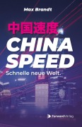 Cover-Bild zum Titel 'China Speed' von 'Max Brandt'