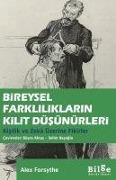 Cover-Bild zum Titel 'Bireysel Farkliliklarin Kilit Düsünürleri Kisilik Ve Zeka Üzerine Fikirler' von 'Alex Forsythe'