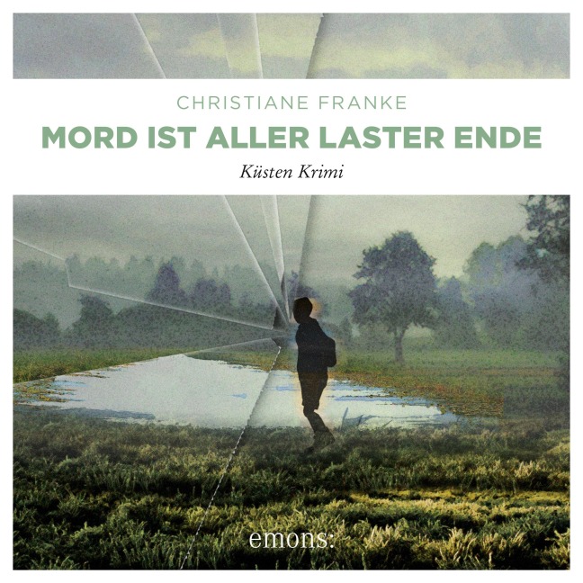 Mord ist aller Laster Ende - Christiane Franke
