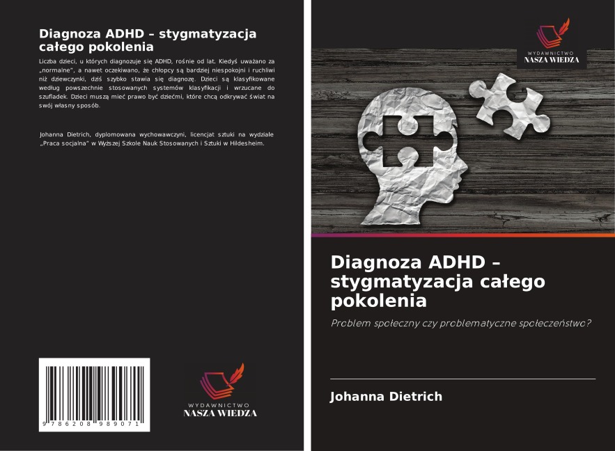 Diagnoza ADHD - stygmatyzacja calego pokolenia - Johanna Dietrich