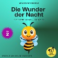 Die Wunder der Nacht - Teil 2 (Die Biene Maja, Folge 12) - Waldemar Bonsels