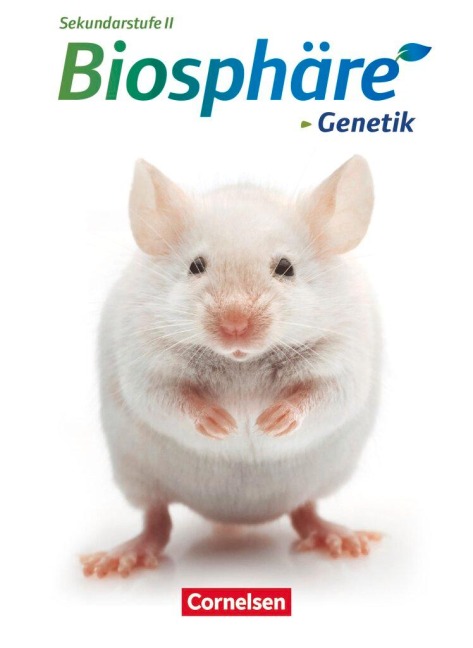 Biosphäre Themenheft Genetik. Sekundarstufe II. Westliche Bundesländer - Joachim Becker, Christian Gröne, Michael Jütte, Monika Pohlmann, Volker Wiechern