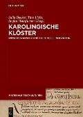 Cover-Bild zum Titel 'Karolingische Klöster' von ''