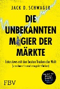 Cover-Bild zum Titel 'Die unbekannten Magier der Märkte' von 'Jack D. Schwager'